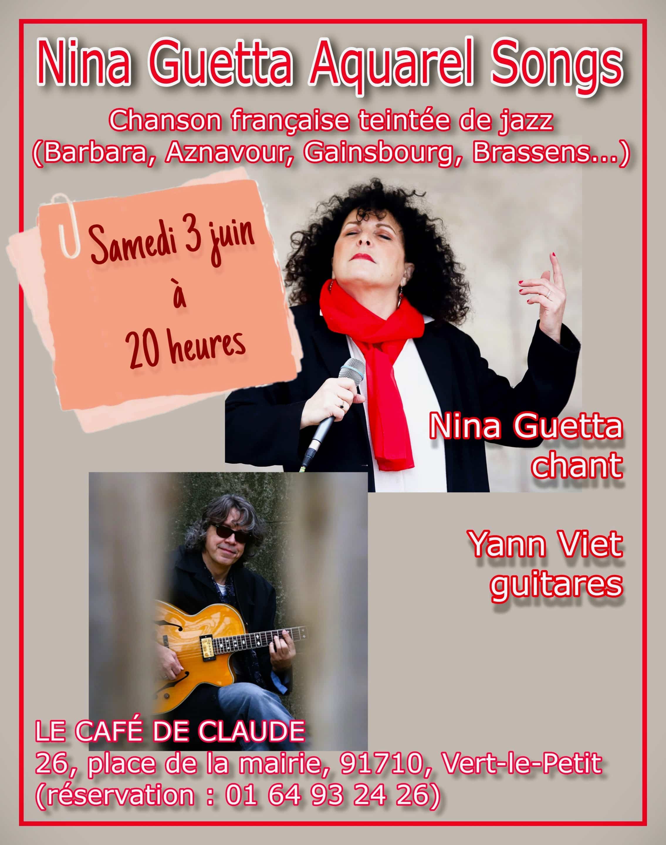 Concert au restaurant Le Café de Claude à Vert-Le-Petit (Essonne), le samedi 3.06.23 à partir de 20h – Chanson française
